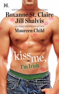 Kiss Me, I'm Irish An Anthology cover image
