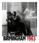 Birmingham 1963. How a Photograph Rallied Civil Rights Support cover image cdn