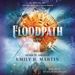 Floodpath : a novel cover image cdn
