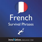 Learn French - survival phrases French : Lessons 1-60 cover image cdn
