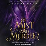 Of Mist and Murder : Daughters of Eville Series, Book 5 cover image cdn