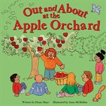 Out and about at the apple orchard cover image cdn