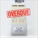 Overdue : Reckoning with the Public Library cover image cdn