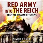Red Army into the Reich cover image cdn