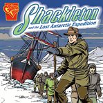 Shackleton and the lost Antarctic expedition cover image cdn