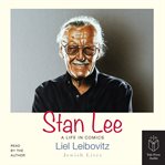 Stan Lee : a life in comics cover image cdn