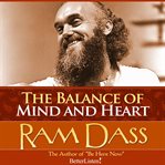 The balance of mind and heart with ram dass cover image cdn