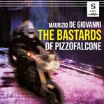The bastards of Pizzofalcone cover image cdn