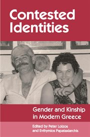 Contested identities : gender and kinship in modern Greece cover image cdn