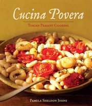 Cucina povera : Tuscan peasant cooking cover image cdn