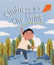 Kindness is a Kite String : the Uplifting Power of Empathy cover image cdn