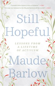 Still hopeful : lessons from a lifetime of activism cover image cdn