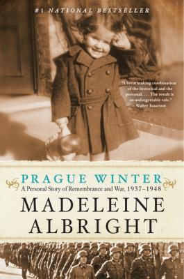 Prague Winter : a personal story of remembrance and war, 1937-1948  cover image cdn