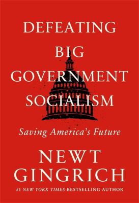 Defeating big government socialism : saving America's future  cover image cdn