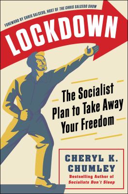Lockdown : the socialist plan to take away your freedom cover image