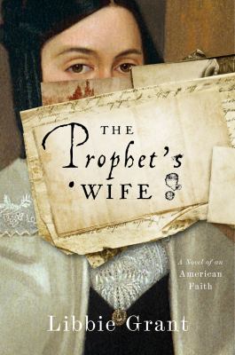 The prophet's wife : a novel of American faith cover image
