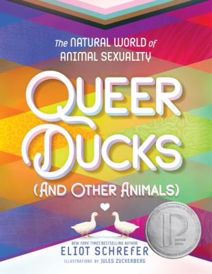 Queer ducks (and other animals) : the natural world of animal sexuality cover image