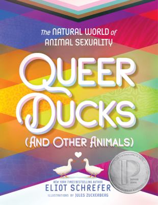 Queer ducks (and other animals) : the natural world of animal sexuality  cover image cdn