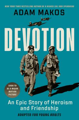 Devotion : an epic story of heroism and friendship cover image