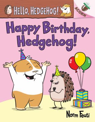 Happy birthday, Hedgehog! cover image