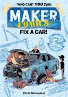 Maker comics. Fix a car! cover image
