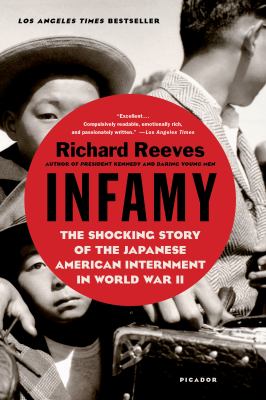 Infamy the shocking story of the Japanese American internment in World War II cover image