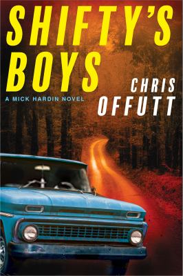 Shifty's boys : a Mick Hardin novel cover image