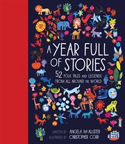 A year full of stories : 52 folk fales and legends from around the World cover image cdn