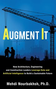 Augment it. How Architecture, Engineering and Construction Leaders Leverage Data and Artificial Intelligence to cover image cdn