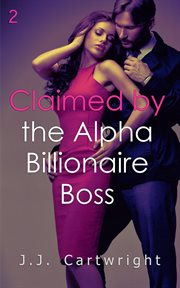 Claimed by the alpha billionaire boss cover image cdn