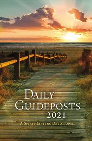 Daily guideposts 2021 : a spirit-lifting devotional cover image cdn