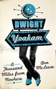 Dwight Yoakam : a thousand miles from nowhere cover image cdn