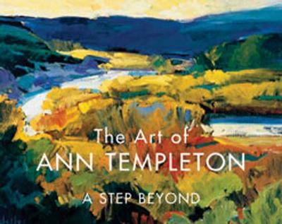 The art of Ann Templeton : a step beyond cover image