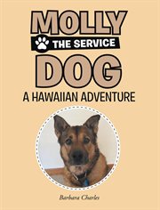 Molly the service dog. Hawaiian Adventure cover image cdn