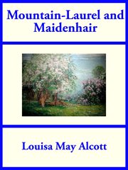 Mountain-Laurel and Maidenhair cover image cdn