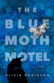 The Blue Moth Motel cover image cdn