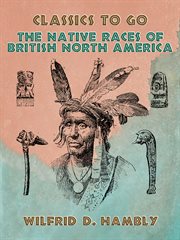 The native races of British North America cover image cdn