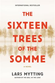 The sixteen trees of the Somme cover image cdn