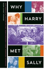 Why Harry Met Sally : Subversive Jewishness, Anglo-Christian Power, and the Rhetoric of Modern Love cover image cdn