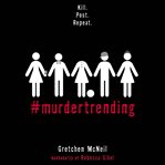 #MurderTrending cover image cdn