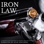 Iron law. An Organized Crime Private Investigator Mystery cover image cdn