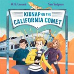Kidnap on the California Comet cover image cdn