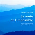 La route de l'impossible cover image cdn