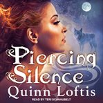Piercing silence : Grey wolves series novella cover image cdn