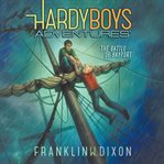 Hardy boys adventures. The battle of Bayport cover image cdn