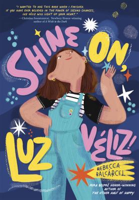 Shine On, Luz Véliz! cover image cdn