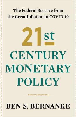 21st century monetary policy : the Federal Reserve from the great inflation to COVID-19  cover image cdn