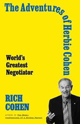 The adventures of Herbie Cohen : world's greatest negotiator cover image