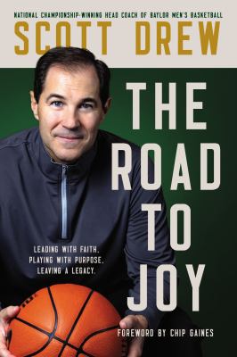 The road to J.O.Y. : leading with faith, playing with purpose, leaving a legacy  cover image cdn
