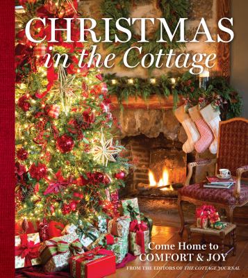 Christmas in the cottage : come home to comfort & joy  cover image cdn